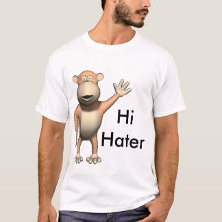 Hallo Hasser-Tschüss-Hasser T-Shirt