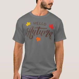 Hallo Herbst Fallende Herbstpumpenfallen für Fraue T-Shirt