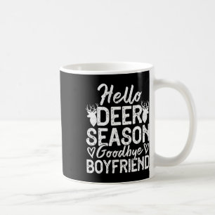 Hallo Hirsche Season Goodbye Boyfriend Kaffeetasse