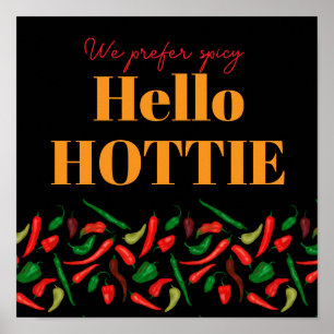 Hallo HOTTIE SCHARFE PAPRIKAS Küche Wandkunst Poster