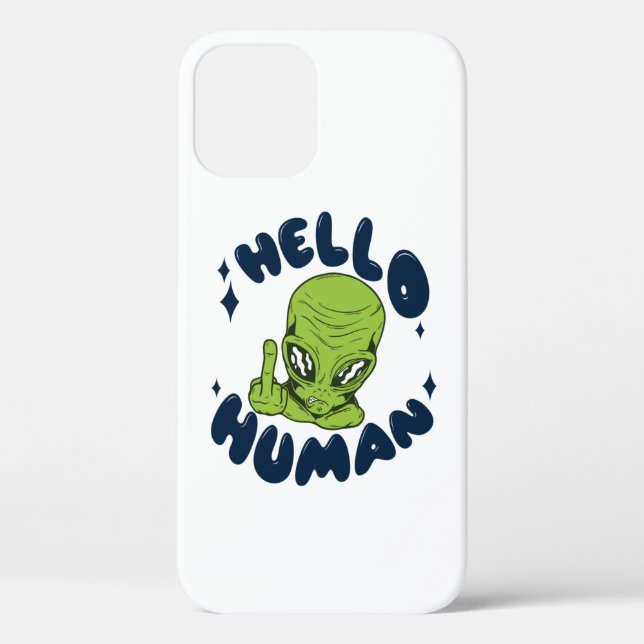 Hallo humane lustige Alien Case-Mate iPhone Hülle (Rückseite)