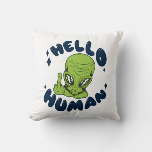 Hallo humane lustige Alien Kissen