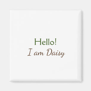 Hallo, ich bin Daisy, Namenstext einfach minimal y Magnet