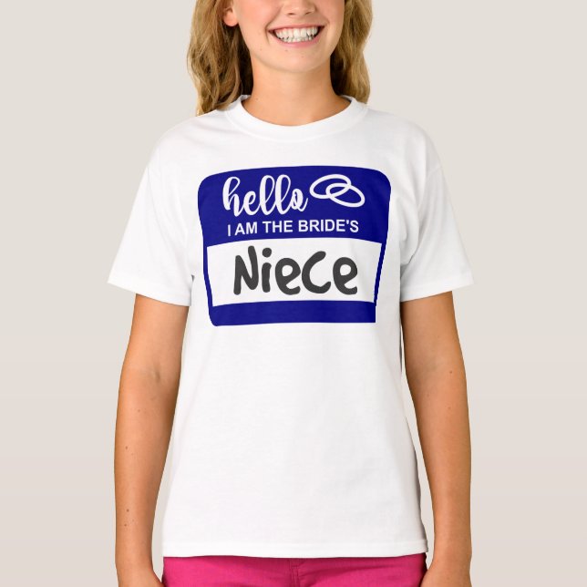 Hallo, ich bin das Abzeichen für Niece Wedding Nam T-Shirt (Vorderseite)