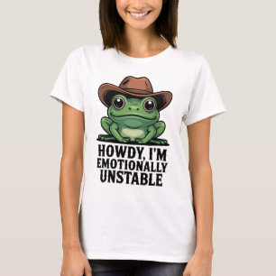 Hallo, ich bin das emotional instabile Frosch-Shir T-Shirt