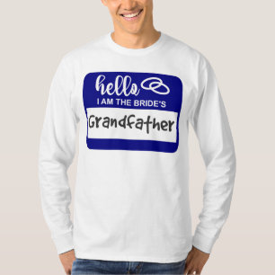 Hallo Ich bin das Großvater-Abzeichen der Braut T-Shirt