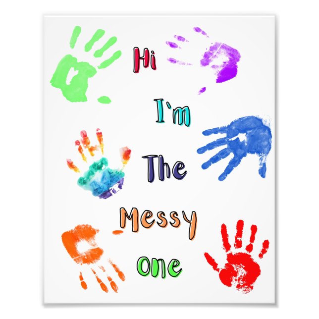Hallo, ich bin der Messy - Paint Handprints Fotodruck (Vorne)