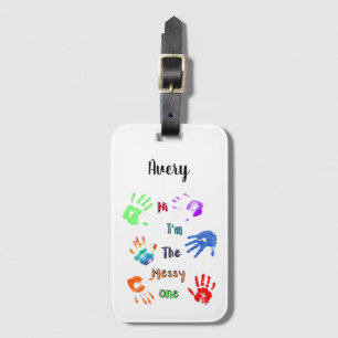 Hallo, ich bin der Messy - Paint Handprints Gepäckanhänger