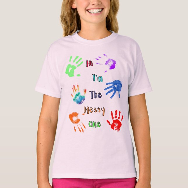 Hallo, ich bin der Messy - Paint Handprints T-Shirt (Vorderseite)