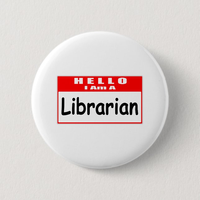 Hallo, ich bin ein Bibliothekar ... Nametag Button (Vorderseite)