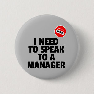 Hallo Ich bin Karen muss ich mit einem Manager spr Button