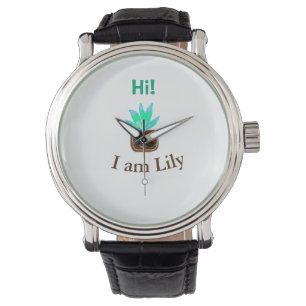 Hallo Ich bin Lily cactus succulent hinzufügen Nam Armbanduhr