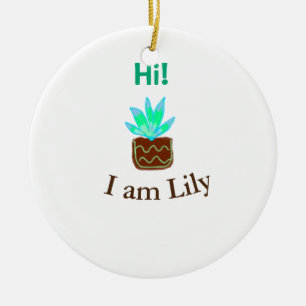 Hallo Ich bin Lily cactus succulent hinzufügen Nam Keramik Ornament