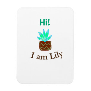 Hallo Ich bin Lily cactus succulent hinzufügen Nam Magnet