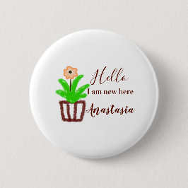 Hallo Ich bin neu hier Baby Dusche Kinder Blumenbl Button