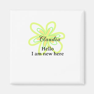 Hallo, ich bin neu hier name gelbe grüne Blume Kin Magnet