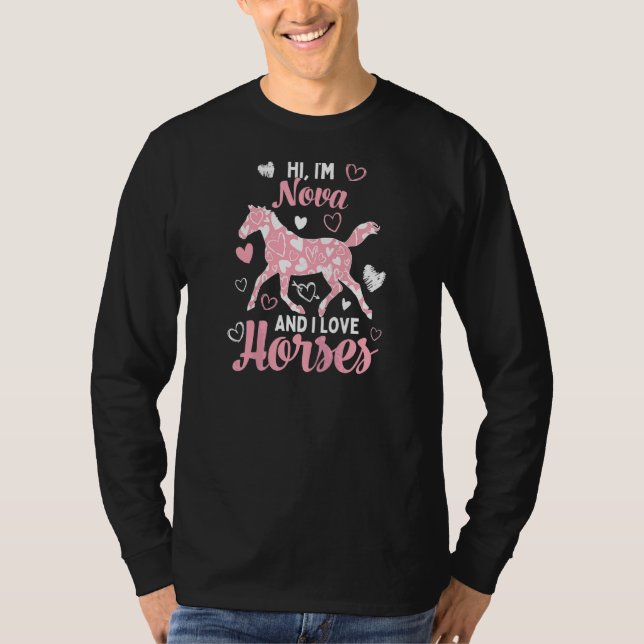 Hallo ich bin Nova und ich Liebe Pferde Niedlich H T-Shirt (Vorderseite)