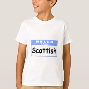 Hallo, Ich bin Schottisch ... Nametag T-Shirt