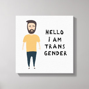 Hallo Ich bin Transgender Leinwanddruck