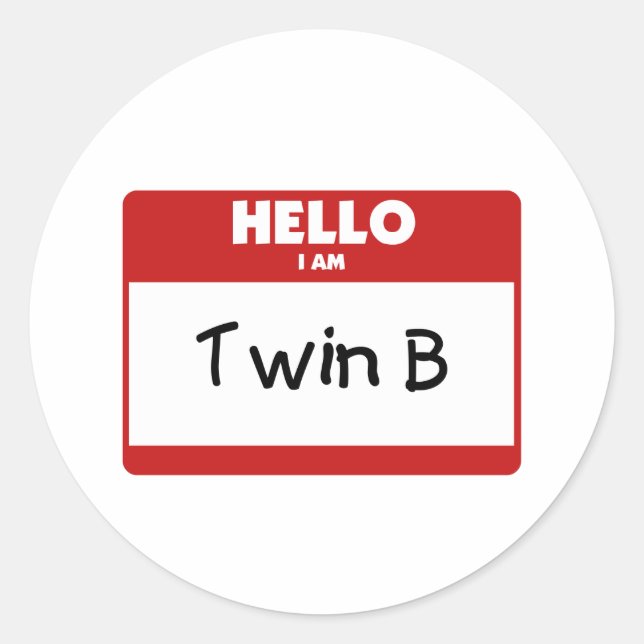 Hallo Ich bin Twin B Runder Aufkleber (Vorderseite)