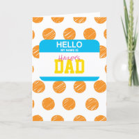 Hallo, ich heiße VATER Nametag KID's NAME Dots