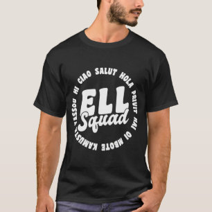 Hallo in verschiedenen Sprachen ELL Englisch Sprac T-Shirt
