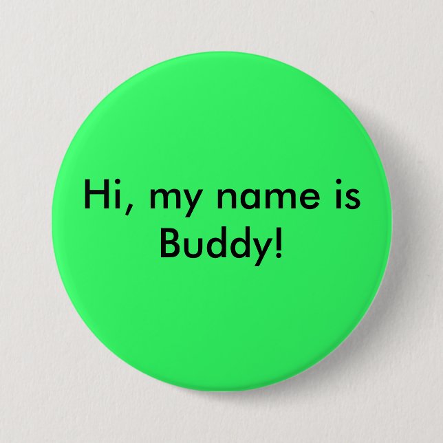 Hallo, ist mein Name Freund! Button (Vorderseite)