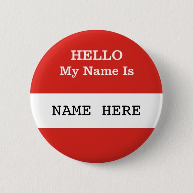 HALLO ist mein Name kundengerechtes Abzeichen Button (Vorderseite)