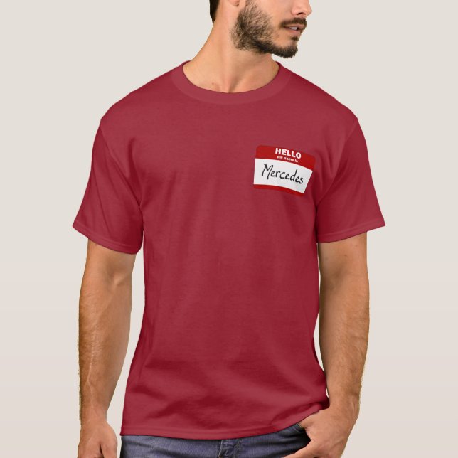 Hallo ist mein Name Mercedes (rot) T-Shirt (Vorderseite)