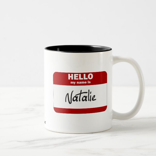 Hallo ist mein Name Natalie (rot) Zweifarbige Tasse (Rechts)