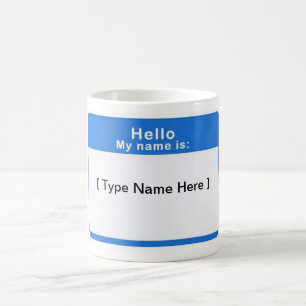 Hallo ist mein Name Schale Kaffeetasse