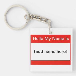 Hallo ist mein Name Schlüsselanhänger