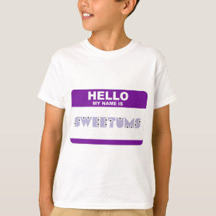 Hallo ist mein Name Sweetums T-Shirt