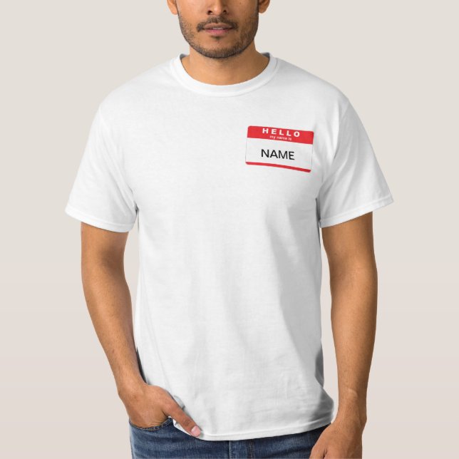Hallo ist mein Name… T-Shirt (Vorderseite)
