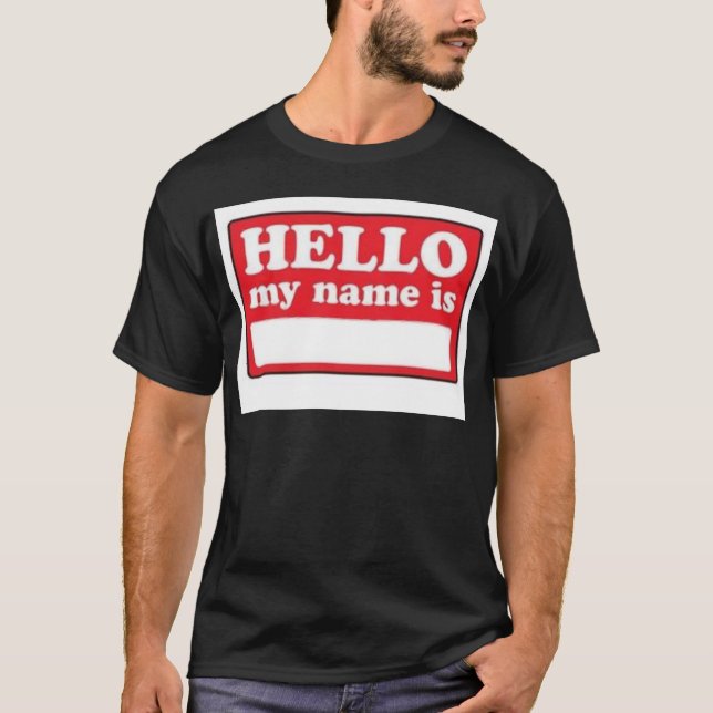 hallo ist mein Name T-Shirt (Vorderseite)