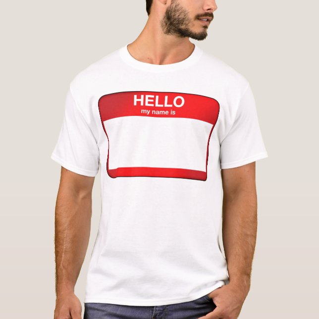 Hallo ist mein Name… T-Shirt (Vorderseite)