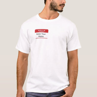 HALLO IST MEIN NAME…. T-Shirt