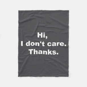 Hallo, ist mir egal Danke Lustige Zitate Fleecedecke