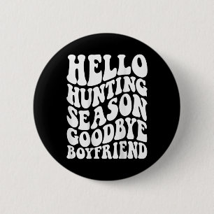 Hallo Jagd Jahreszeit Auf Wiedersehen Husbynd Button