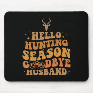 Hallo Jagdsaison Auf Wiedersehen Husbynd 4 Mousepad