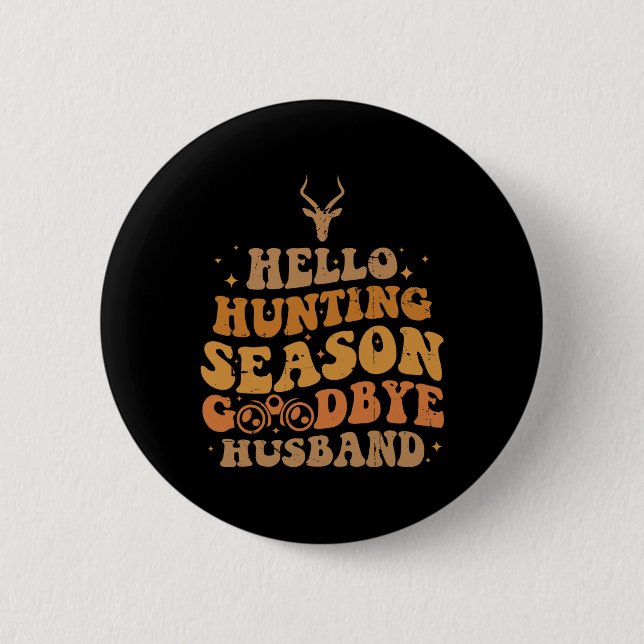 Hallo Jagdsaison Frohe Weihnachten  Button (Vorderseite)