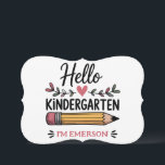 Hallo Kindergarten Personalisiert zurück zur Schul Karte<br><div class="desc">Hallo Kindergarten Personalisierter Name Zurück zur Schule erste Tag der Schulankündigung</div>