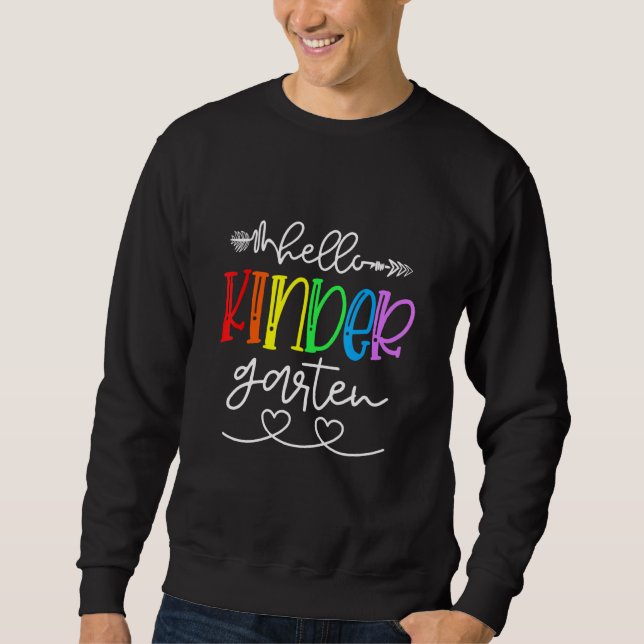 Hallo Kindergarten Teamlehrer Erster Schultag Sweatshirt (Vorderseite)