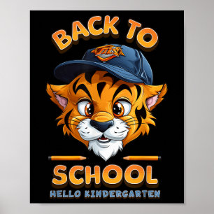 Hallo Kindergarten Tiger - Zurück zur Schule Kinde Poster