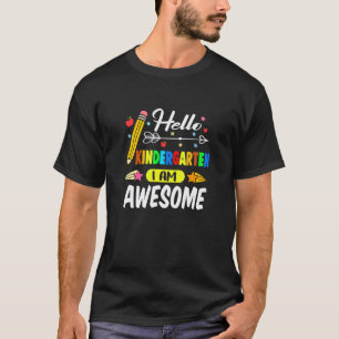 Hallo Kindergarten Zurück zur Schule Schüler Lehre T-Shirt