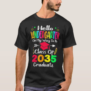 Hallo Kindergarten zurück zur Schulklasse 2035 Gr T-Shirt