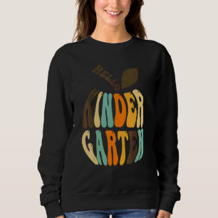Hallo Kindergärtnerin Erster Schultagappl Sweatshirt