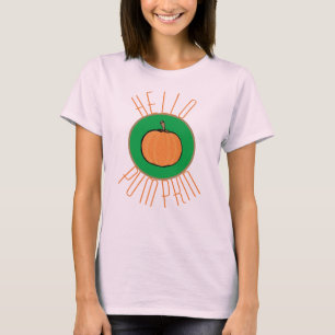 Hallo Kürbisfrauen T - Shirt