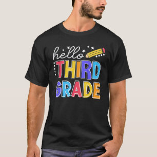 Hallo Lehrer der 3. Klasse, Kinder zurück zur Schu T-Shirt