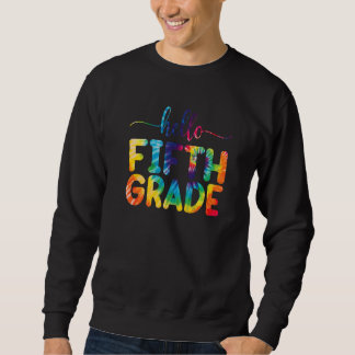 Hallo Lehrer der fünften Klasse Hallo 5. Klasse Zu Sweatshirt